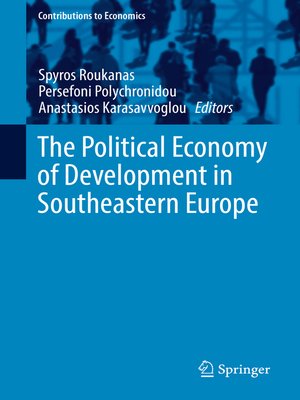 cover image of The Political Economy of Development in Southeastern Europe